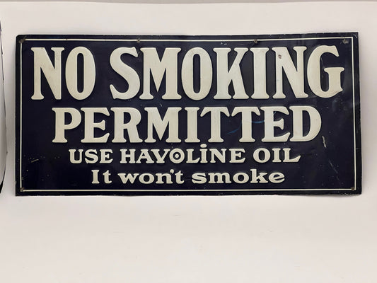 Antique Havoline Metal Sign "No Smoking Permitted" 1920s